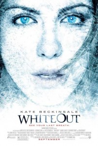 The new poster for the Whiteout movie.